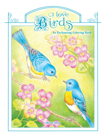 I Love Birds Coloring Book front cover